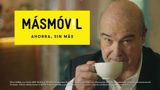 MÁSMÓVIL AHORRA, SIN MÁS - Antonio Resines - Café. anuncio