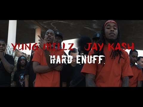 Yung Millz x Jay Kash - Hard Enuff