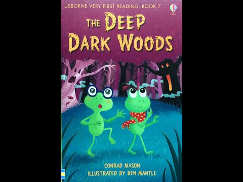 Book 7: The Deep Dark Woods - Usborne Very First Reading