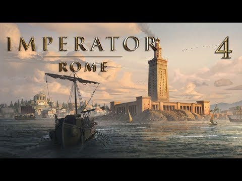 Imperator Rome — Part 4 - The Plot Fires