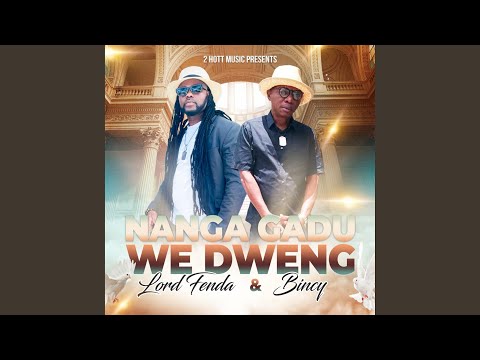 Nanga Gadu we Dweng