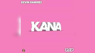 Kevin Ramirez & TJP - KANA (Official Audio Video)