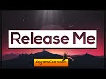 Agnes Carlsson - Release Me [Lyrics] 🎵