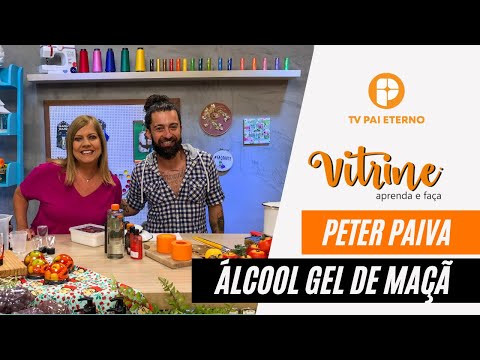 Vitrine Aprenda e Faça | Álcool Gel de Maçã com Peter Paiva