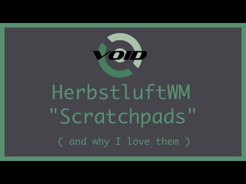 Herbstluftwm has a better way to handle scratchpads