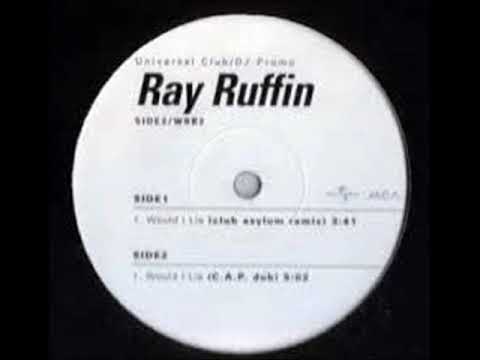 Club Asylum Vs Ray Ruffin Would I Lie