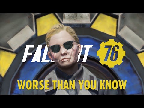 Fallout 76 is Worse Than You Know | Part 1/4