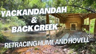 Yackandanda Creek and town plus the Back Creek monument - retracing Hume and Hovell's expedition