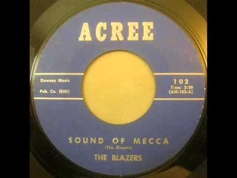 Blazers - Sound of Mecca - Acree 102 B 45 rpm rare surf