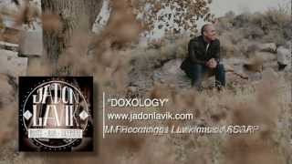 Jadon Lavik - Doxology - (Official Lyric Video)