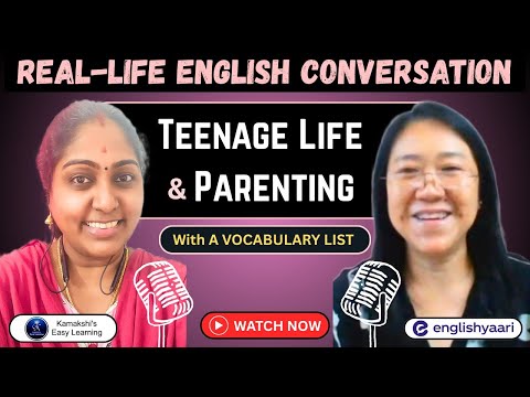 English Speaking Practice | Teenage Life & Parenting @EnglishYaari #tutorJennifer #spokenenglish 