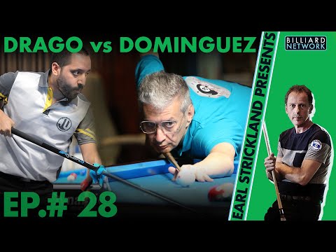 Tony DRAGO vs Oscar DOMINGGUEZ | Ep. #28 Earl Strickland Presents! | Duth Eurotour OPEN - 9 Ball