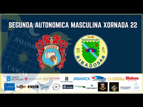 2ª AUTONÓMICA MASCULINA X22. LUCEROS "B" - BM. RIBADOSAR.ES