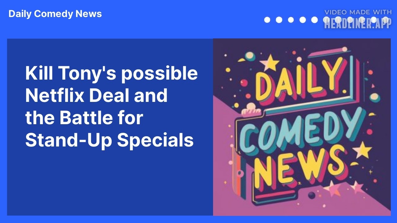 Kill Tony's possible Netflix Deal and the Battle for Stand-Up Specials