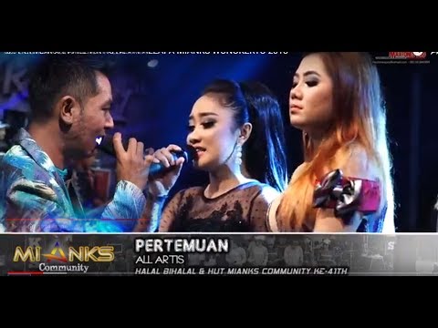 PERTEMUAN lagu duet tergalau GERRY Ft. ALL ARTIS PERTEMUAN - NEW PALLAPA - MIANKS WONOKERTO