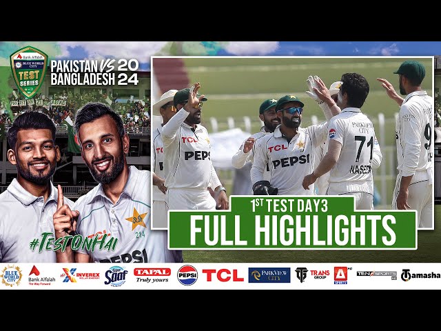 Full Highlights | Pakistan vs Bangladesh | 1st Test Day 3 | PCB | M1X1U Full Highlights | Pakistan vs Bangladesh | 1st Test Day 3 | PCB | M1X1U
