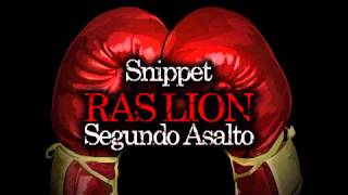 2º Asalto - Snippet - RAS LION - FlowInFactory