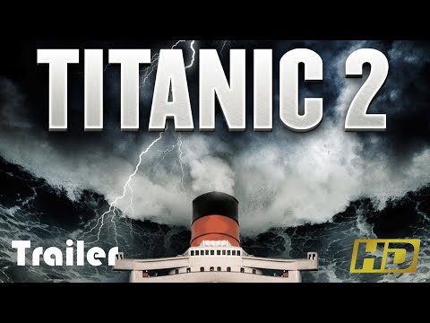Titanic II | Action | HD | Official Trailer