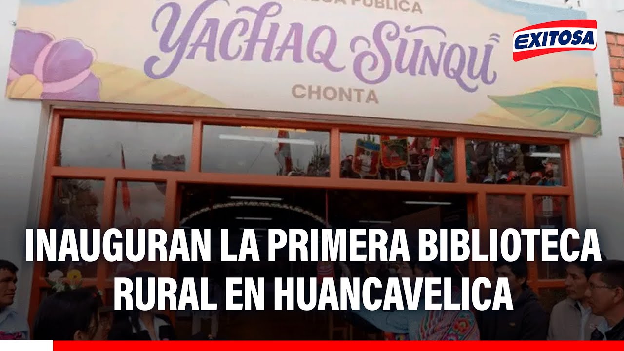 🔴🔵 Inauguran la primera BIBLIOTECA RURAL en Huancavelica que beneficiará a varios estudiantes