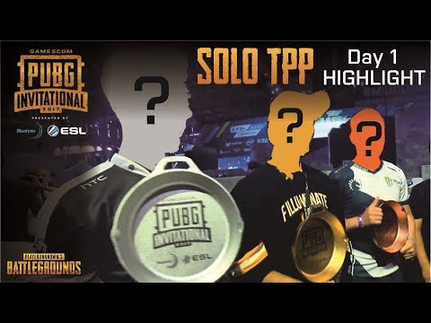 Solo TPP [Full Highlight] - Day 1 Gamescom PUBG Invitational 2017