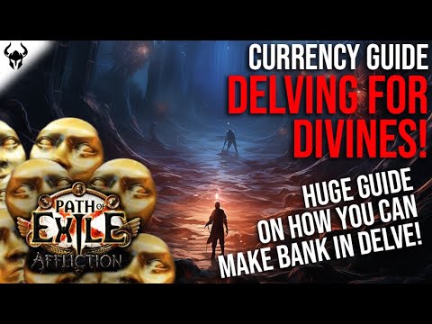 FORGET MF... How to make Divines in Delve (A Guide to Everything in Delve) | PoE 3.23 Affliction