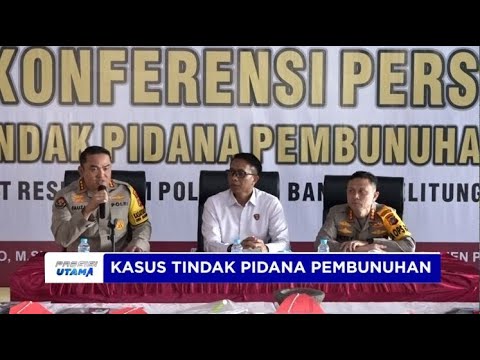 KONPERS TINDAK PIDANA PEMBUNUHAN POLDA BABEL