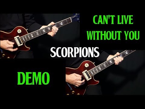 how to play "Can't Live Without You" on guitar by Scorpions | guitar lesson | DEMO