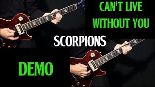 how to play &quot;Can&#39;t Live Without You&quot; on guitar by Scorpions | guitar lesson | DEMO