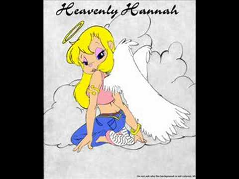 Heavenly Hannah: Reachin' For Heaven