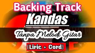 Download lagu Backing Track Kandas Evie Tamala Tanpa melodi gitar mp3 Download lagu Backing Track Kandas Evie Tamala Tanpa melodi gitar mp3