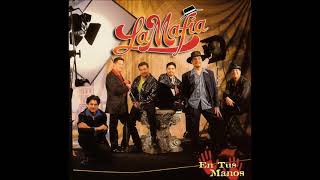 Grupo La Mafia...Enamorada...