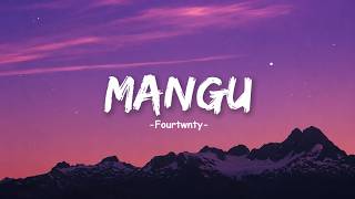 Download lagu Mangu - Fourtwnty (Lyrics) mp3
