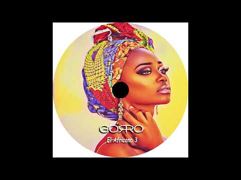Dj Gorro   El Africano part. 3