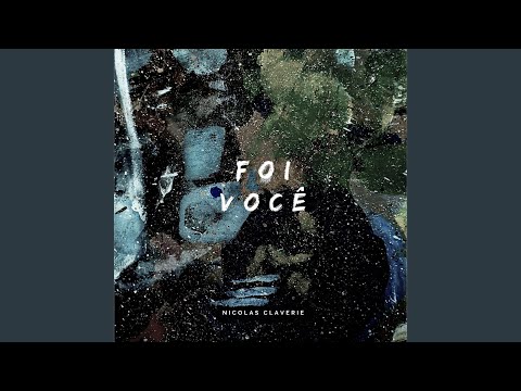 Foi Você video