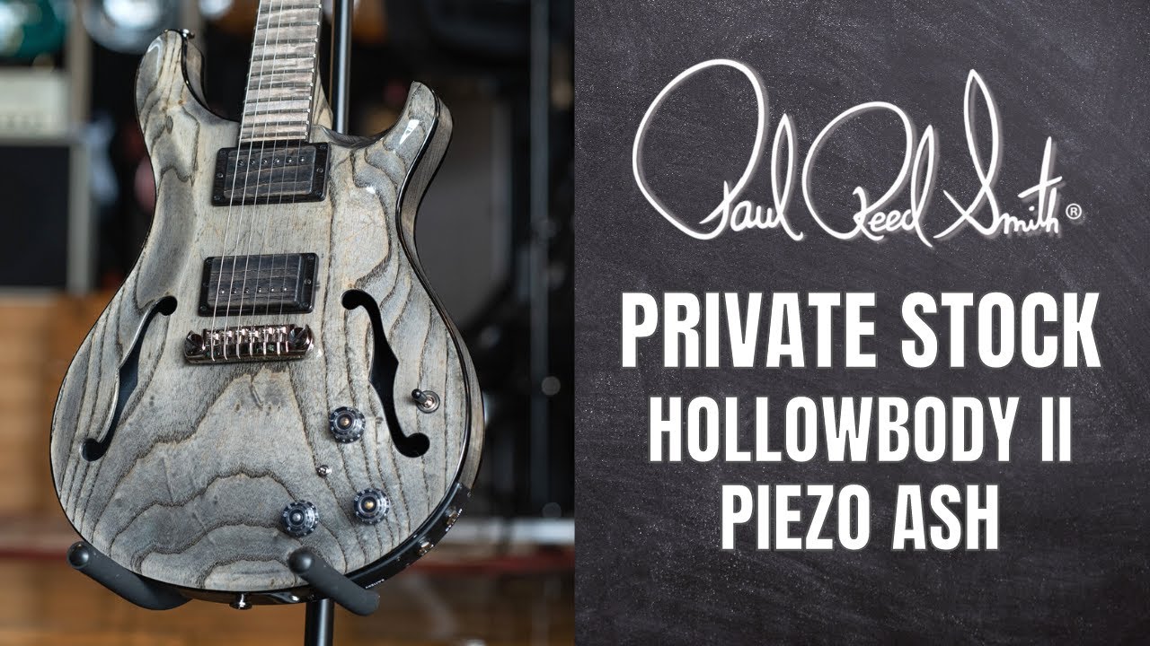 PRS Private Stock Hollowbody II Piezo 24 Fret Swamp Ash Grey Wash