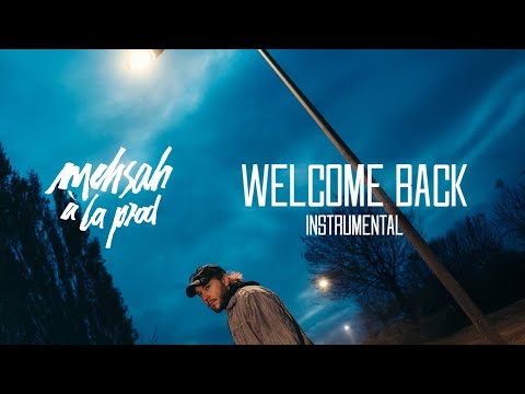 Mehsah - Welcome Back ( Instrumental  ) ( boombap , guitar , piano voice )
