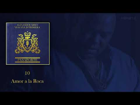 Havana D'Primera -  Amor a la Roca | Official Lyric Video