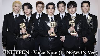 Download lagu ENHYPEN - Voice Note (JUNGWON Ver.) Lyrics mp3 Download lagu ENHYPEN - Voice Note (JUNGWON Ver.) Lyrics mp3