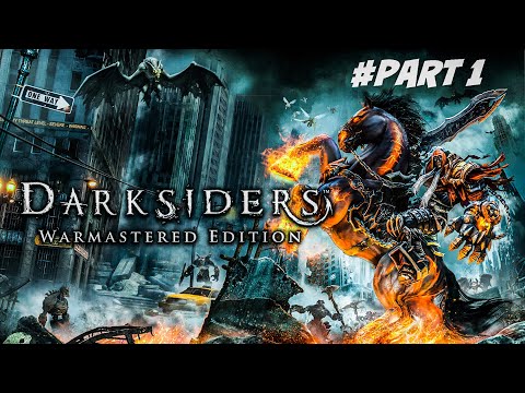 DARKSIDERS Warmastered Edition - Walkthrough Gameplay Part 1
