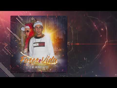 Mc Menor Da Vlc - Fases Da Vida (DJ-How)