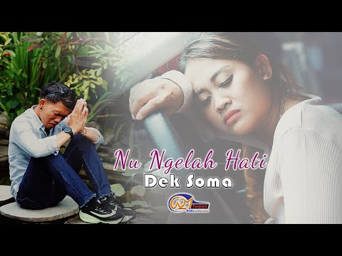 Nu Ngelah Hati - Dek Soma // Official Music Video