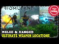 Biomutant All Ultimate Weapon Locations (Biomutant Ultimate Melee & Ultimate Ranged)