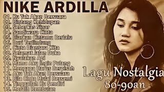 Download lagu Nike Ardilla Lagu Nostalgia 80an 90an – Lagu Pop Terbaik Lawas Indonesia Tanpa Iklan! mp3
