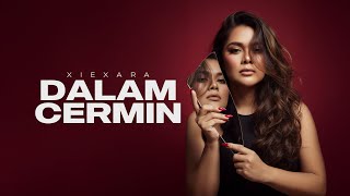 Download lagu DALAM CERMIN - XIEXARA | Sad Slow Emotional Flow Rap |  Lyric mp3