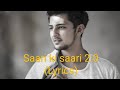 Saari ki sarri 2.0 (Lyrics)Darshan | RavalAsees Kaur