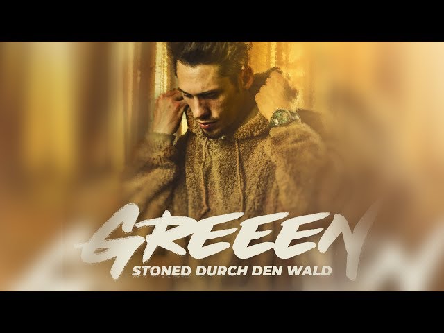 Stoned Durch Den Wald von Greeen ((jetzt ansehen))