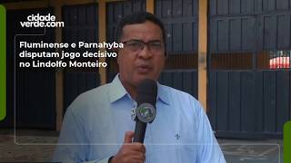 Fluminense e Parnahyba disputam jogo decisivo no Lindolfo Monteiro