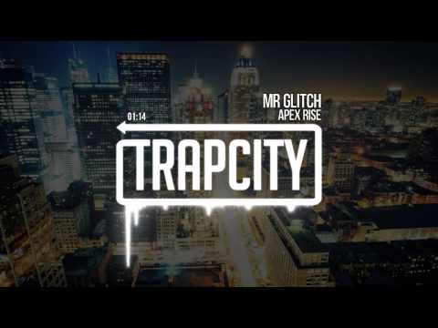 Apex Rise - Mr Glitch