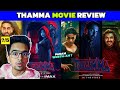 Thamma 2025 Movie Review Tamil Thamma Review Tamil Thamma Tamil Review Viru Review