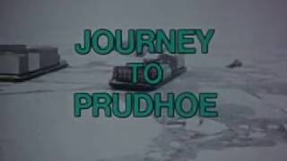 Download lagu Journey to Prudhoe (1975 Documentary) mp3 Download lagu Journey to Prudhoe (1975 Documentary) mp3
